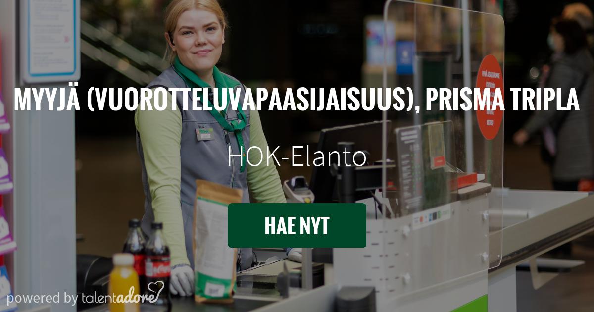 Myyjä (vuorotteluvapaasijaisuus), Prisma Tripla | HOK-Elanto | TalentAdore  - Edistyksellinen Hakijakokemus