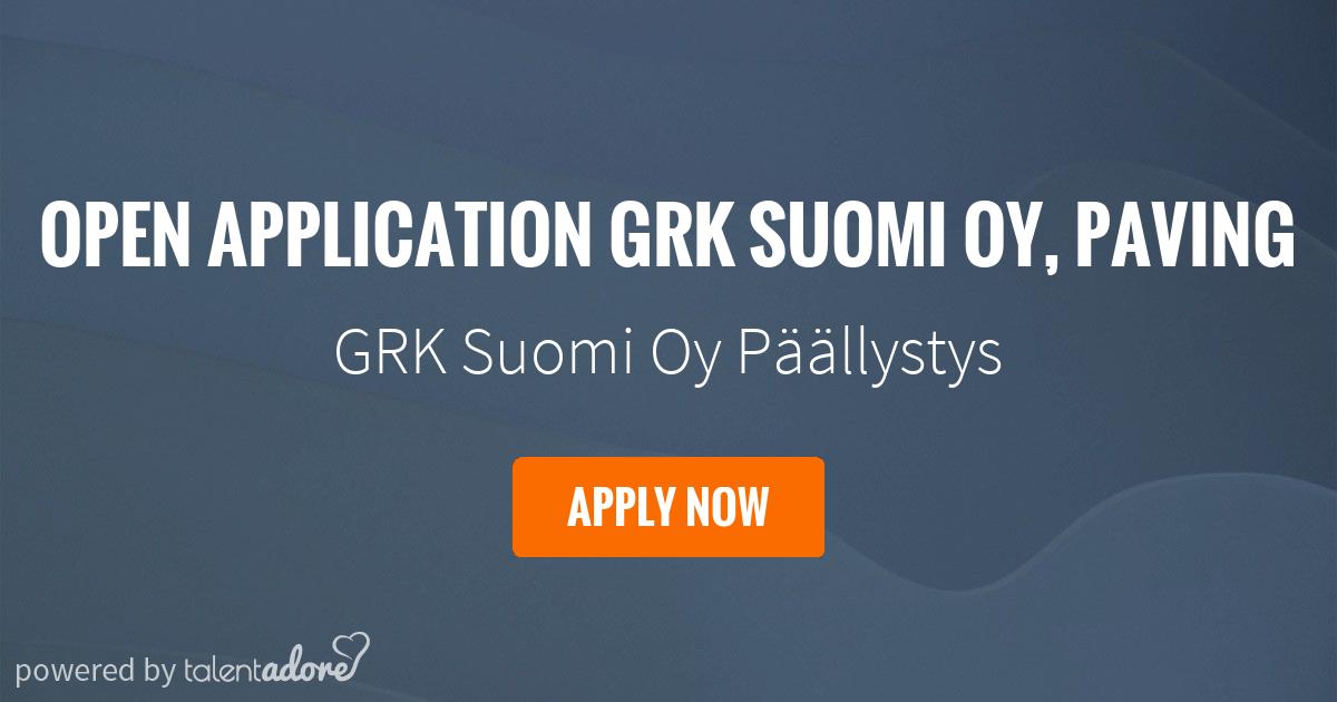 Open application GRK Suomi Oy, Paving | GRK Suomi Oy Päällystys