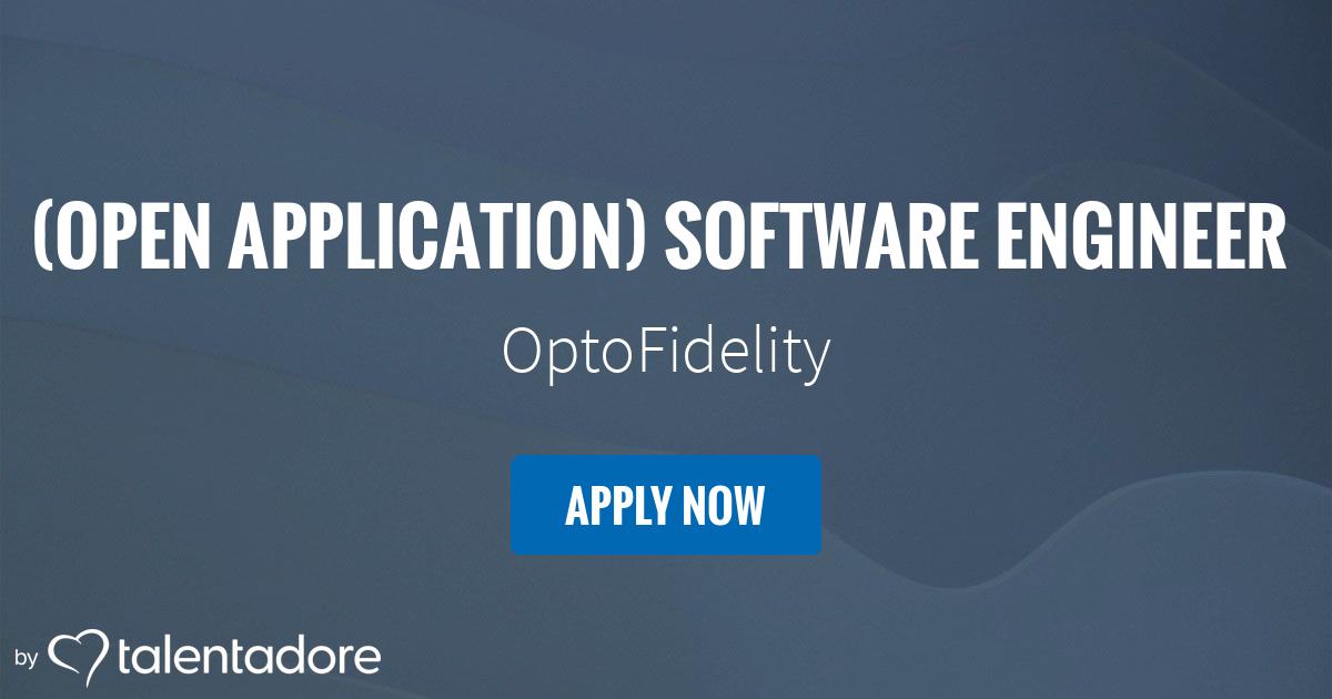(Open Application) Software Engineer | OptoFidelity