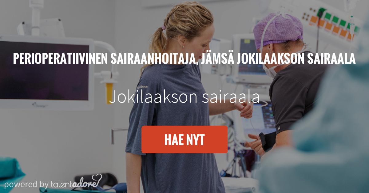 Perioperatiivinen Sairaanhoitaja, Jämsä Jokilaakson Sairaala ...