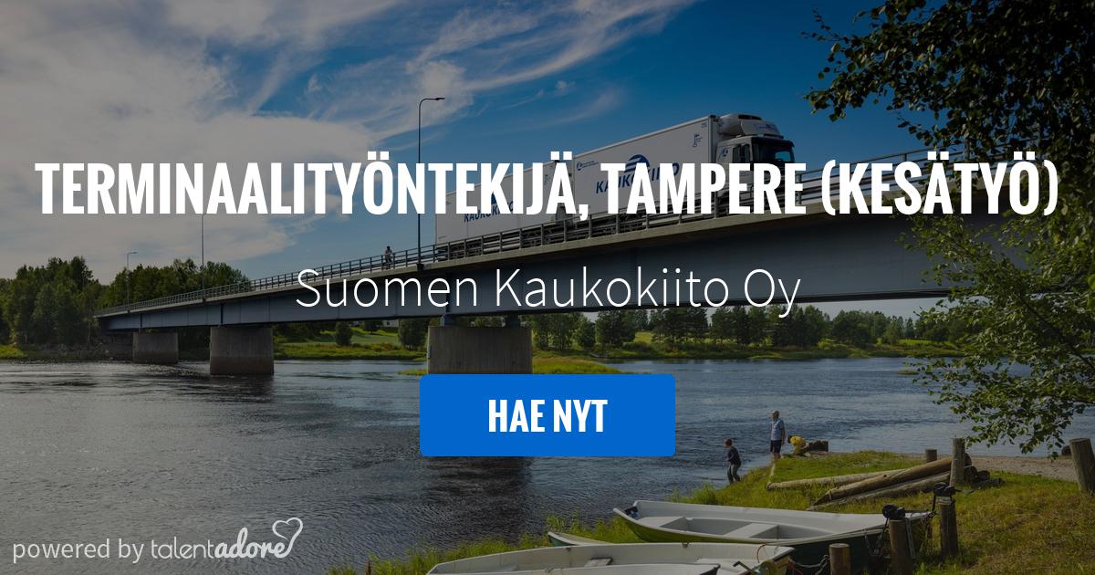 Terminaalityöntekijä, Tampere (kesätyö) | Suomen Kaukokiito Oy |  TalentAdore - Edistyksellinen Hakijakokemus